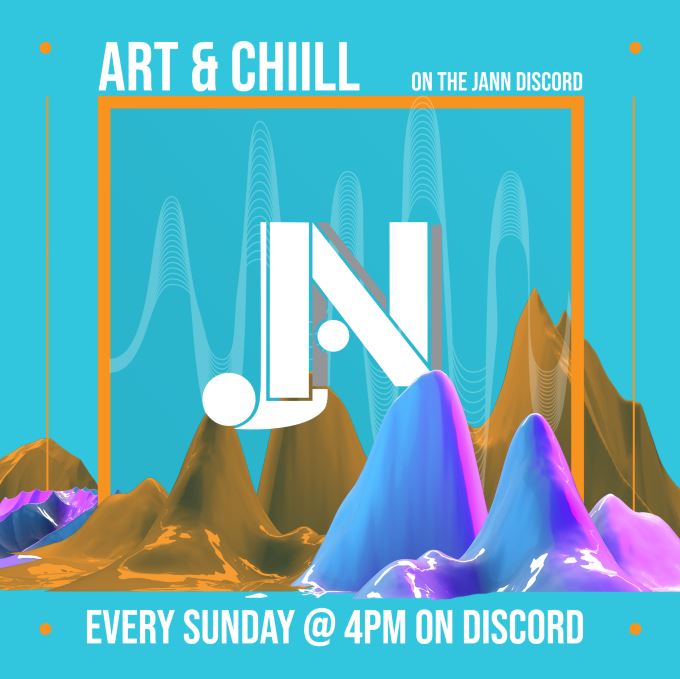 Art and Chill Weekly Announcement